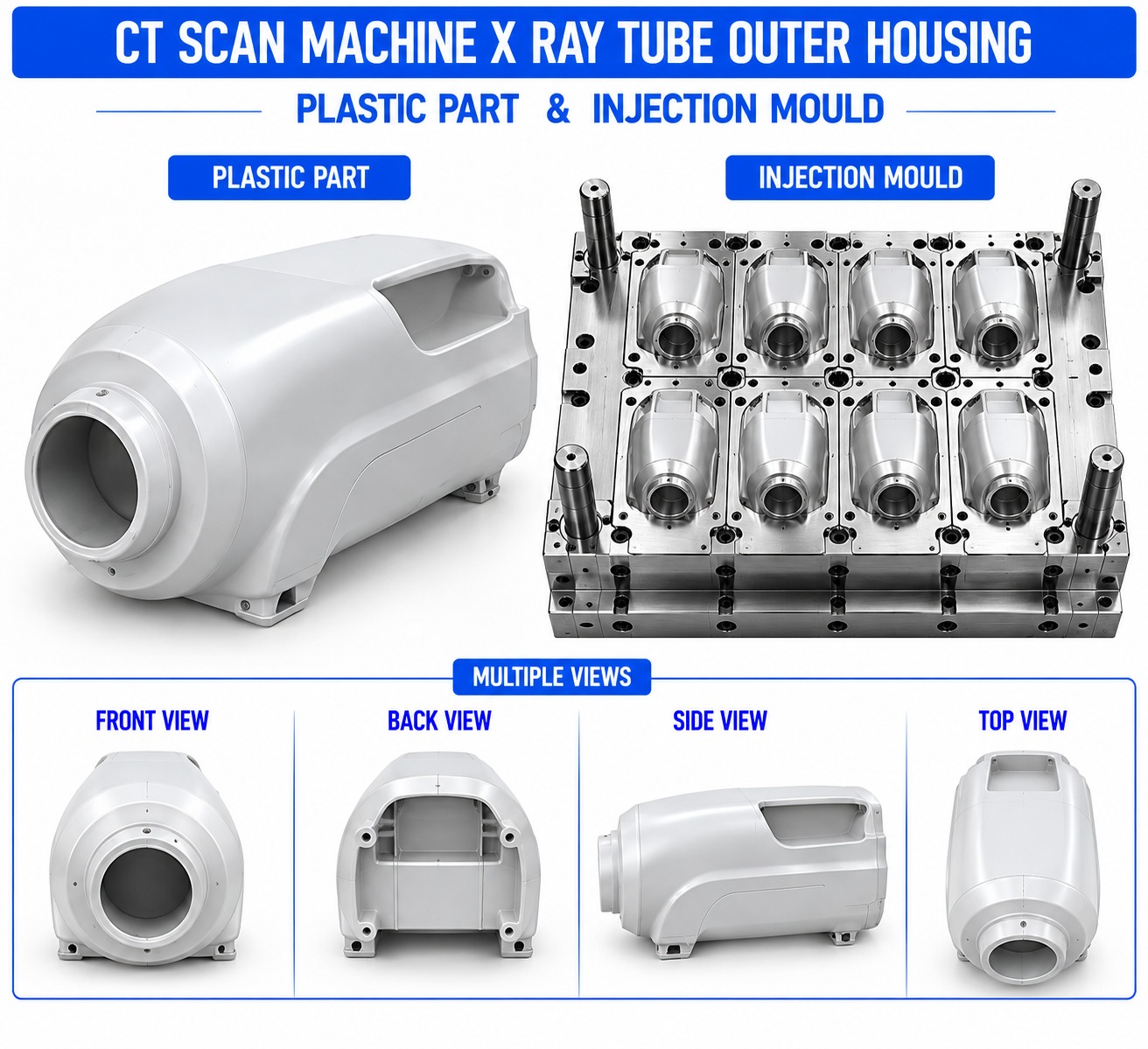 CT Scan Machine Plastic X Ray Tube Outer Housing Mould and Moulding Service
